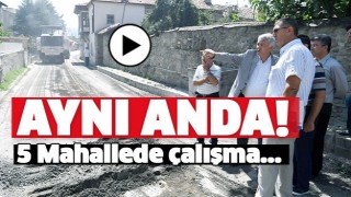 ISPARTA'DA 5 MAHALLEDE BİRDEN &Ccedil;ALIŞMA VAR!