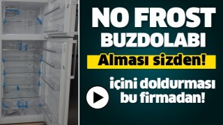 ISPARTA'DA BURADAN NO FROST BUZDOLABI ALANA ALIŞVERİŞ &Ccedil;EKİ