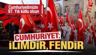 Isparta'da Cumhuriyetimizin 97. Yılı Coşkuyla Kutlandı