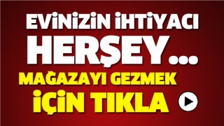 ISPARTA'DA EVİNİZİN İHTİYACI TÜM ARAÇ GEREÇLER BU ADRESTE