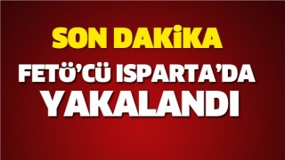 ISPARTA'DA FET&Ouml; Y&Ouml;NETİCİSİ YAKALANDI
