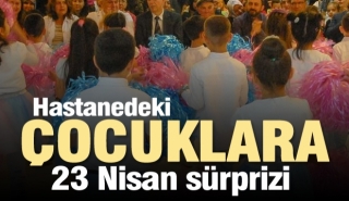Isparta'da hastanedeki çocuklara 23 Nisan Sürprizi