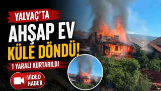 Isparta'da Korkutan Yangın: Ahşap Ev K&uuml;le D&ouml;nd&uuml;