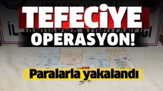 ISPARTA'DA TEFECİ OPERASYONU!