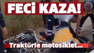 ISPARTA'DA TRAKT&Ouml;RLE MOTOSİKLET &Ccedil;ARPIŞTI