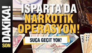 Isparta'da Uyuşturucu Operasyonu: 1 Tutuklama, 3 Adli İşlem