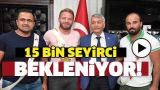 ISPARTA'DA YAĞLI G&Uuml;REŞ M&Uuml;SABAKALARINA  15 BİN SEYİRCİ BEKLENİYOR