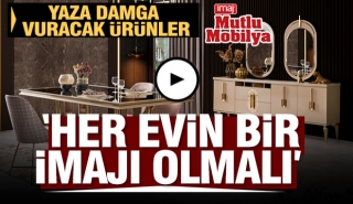 ISPARTA'DA YAŞAM ALANLARINIZIN İMAJI, İMAJ MUTLU MOBİLYA