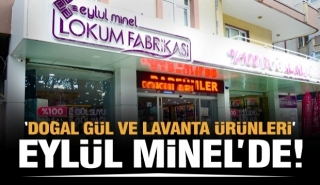 Isparta'nın Saf Gül ve Lavanta Ürünleri Eylül Minel'de Sizi Bekliyor!