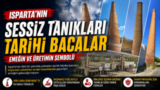 Isparta'nın sessiz tanıkları: Asırlık fabrika bacaları ge&ccedil;mişin emeğini geleceğe taşıyor
