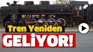 ISPARTA'YA YENİDEN TREN GELECEK!