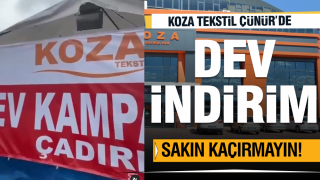 Koza Tekstil &Ccedil;&uuml;n&uuml;r Şubesi&rsquo;nde Dev İndirim &Ccedil;adırı Kuruldu!