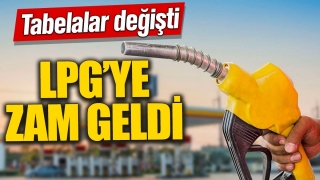 LPG&rsquo;ye Zam Geldi: Fiyatlar G&uuml;ncellendi