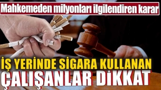 Mahkemeden Milyonları İlgilendiren Sonu&ccedil;