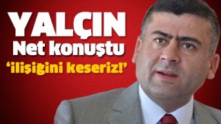 MHP ISPARTA İL BAŞKANI YAL&Ccedil;IN NET KONUŞTU