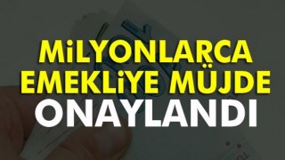 Milyonlarca emekliye m&uuml;jde!