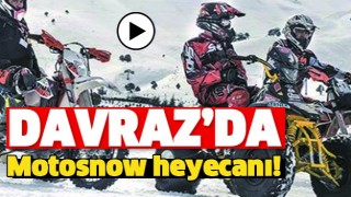 MOTOSNOW heyecanı DAVRAZ&rsquo;da