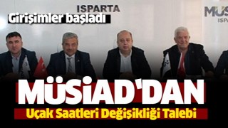 M&Uuml;SİAD&rsquo;dan U&ccedil;ak Saatleri Değişikliği Talebi