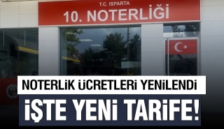 Noterlik &Uuml;cretleri Yenilendi: Yeni Tarife Belli Oldu!