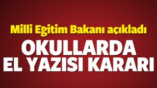 Okullarda el yazısı kararı!
