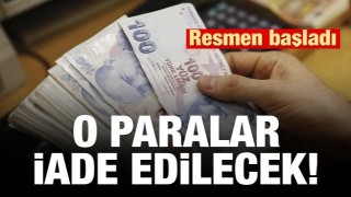 Resmen başladı! Başvuran parasını geri alacak