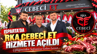 RKA Cebeci Et, Isparta&rsquo;da hizmete başladı