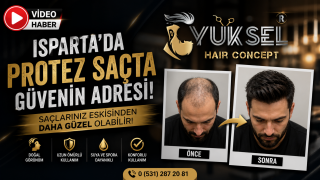 Sa&ccedil;ta Yeni D&ouml;nem Başladı! Isparta'da El Emeği Protez Sa&ccedil;lar Y&uuml;ksel Hair Concep'te
