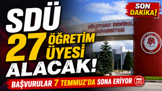 SD&Uuml;'den Akademik Kadro Hamlesi: 27 Yeni &Ouml;ğretim &Uuml;yesi Alınacak