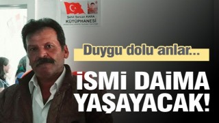 Şehit Sercan Kara’nın adı, köyündeki okulunda yaptırılan kütüphanede yaşayacak   
