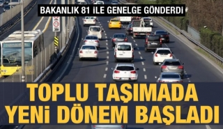 Son dakika haber: Toplu taşımada yeni d&ouml;nem başladı