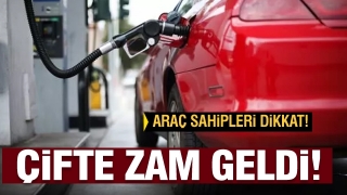 S&uuml;r&uuml;c&uuml;ler dikkat! &ccedil;ifte zam geldi...