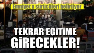 Sürücüler dikkat! Emniyet tekrar eğitime alacak