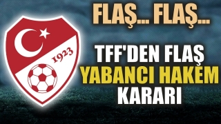 TFF, Süper Lig'de Flaş Karar!