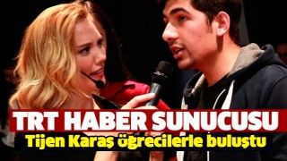 TRT Haber Sunucusu Tijen Karaş Isparta'da &Ouml;ğrencilerle Buluştu