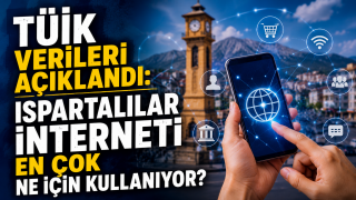 T&Uuml;İK Verileri A&ccedil;ıklandı: Ispartalılar İnterneti En &Ccedil;ok Ne İ&ccedil;in Kullanıyor?