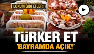 T&uuml;rker Et, Lezzet Dolu Bayramınızı Şenlendiriyor!