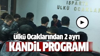 &Uuml;lk&uuml;c&uuml;lerden Isparta&rsquo;da 2 ayrı kandil programı   