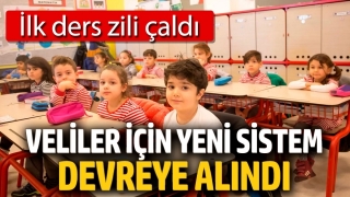 Veliler İ&ccedil;in Yeni Sistem Devrede! İlk Ders Zili &Ccedil;aldı