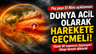 WMO'dan El Nino Uyarısı: D&uuml;nya Acil Harekete Ge&ccedil;meli
