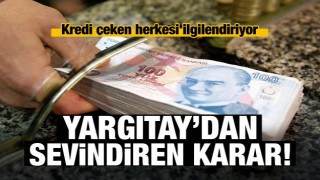 Yargıtay'dan 'kredi masrafı' kararı! H&uuml;k&uuml;ms&uuml;zd&uuml;r