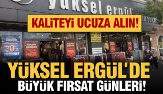 Yüksel Ergül Giyim Dünyası’nda Büyük Fırsat Günleri Başladı!