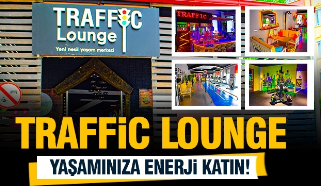 Traffic Lounge - Isparta'nın Modern Yaşam Merkezi