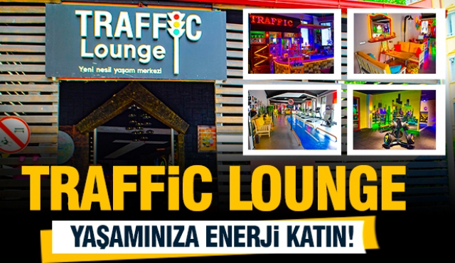 Traffic Lounge: Isparta'nın Yeni Nesil Yaşam Merkezi