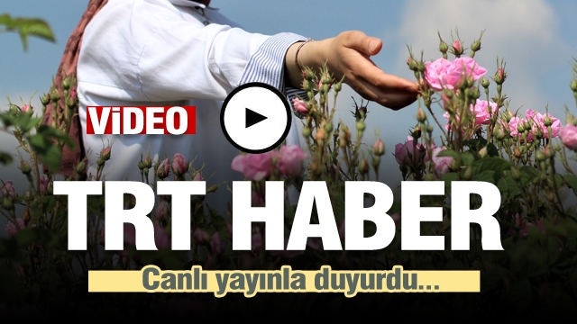  TRT Haber Isparta'dan canlı yayın yaparak duyurdu