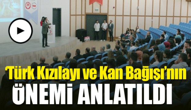 ‘Türk Kızılayı ve Kan Bağışı’nın Önemi SDÜ’de Anlatıldı