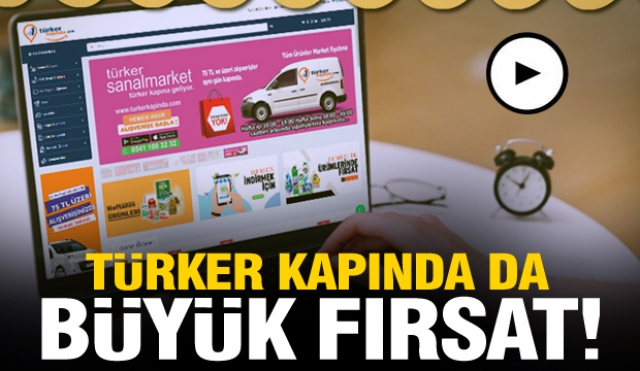 TÜRKER AVM VE TÜRKER KAPINDA DA FIRSATLAR SÜRÜYOR!
