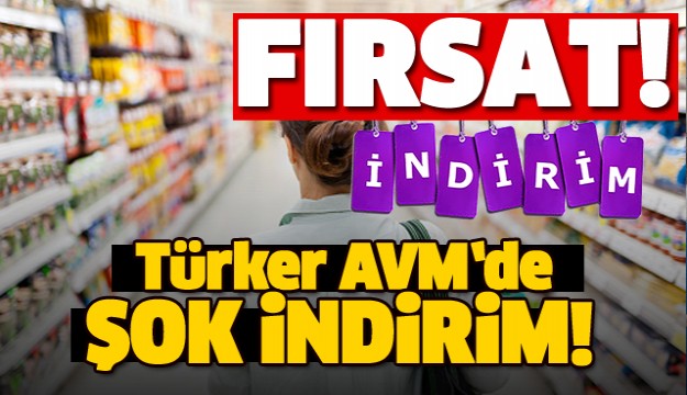 TÜRKER AVM'DE HAFTA SONU İNDİRİMLERİ...