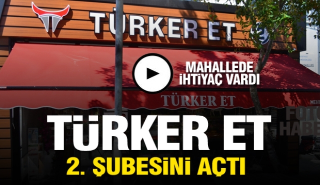  Türker Et Kasap Isparta'da  2. şubesini açtı