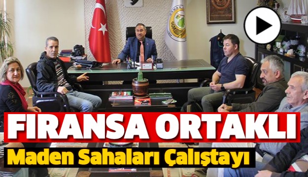 Türkiye Fransa Ortaklı Maden Sahaları Rehabilitasyon Çalıştayı Yapıldı