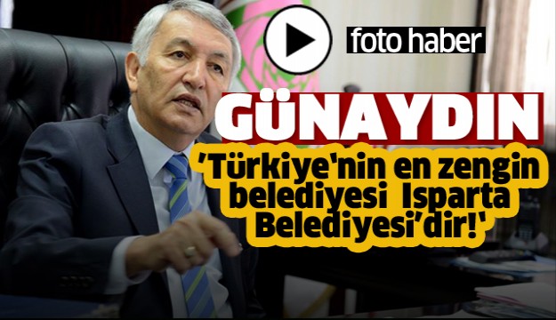 ​TÜRKİYE’NİN EN ZENGİN BELEDİYESİ ISPARTA BELEDİYESİDİR